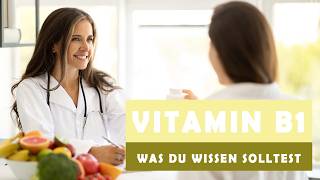 Der schleichende Einfluss von Vitamin B1 Mangel [upl. by Ahsikin]