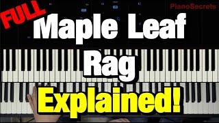 HOW TO PLAY  MAPLE LEAF RAG  BY SCOTT JOPLIN PIANO TUTORIAL LESSON COMPLETE [upl. by Enneiluj]