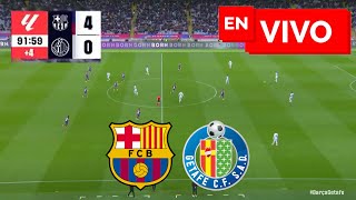 🔴 BARCELONA 4  0 GETAFE EN VIVO Y EN DIRECTO 🏆 LIGA ESPAÑOLA 🔴 [upl. by Ahidam]