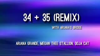 Ariana Grande  3435 Remix with Ariana’s bridge feat Megan Thee Stallion amp Doja Cat [upl. by Ycul]