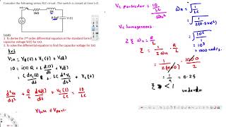 2nd order Transient Analysis  Series RLC Circuit  Circuit Analysis [upl. by Rosalinde]