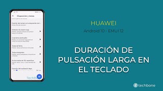 Cambiar la Duración de Pulsación Larga en el Teclado  Huawei Android 10  EMUI 12 [upl. by Ahsilahk]