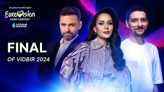 Final of Vidbir 2024  Eurovision 2024 Ukraine  LIVE with ENG commentary [upl. by Kilan]