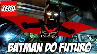 Lego Batman 3  BATMAN DO FUTURO [upl. by Eliath]