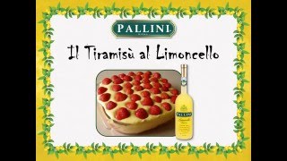 Tiramisù al Limoncello Pallini [upl. by Nosilla399]