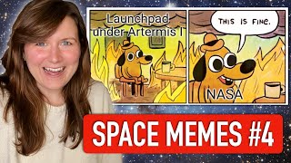 Astrophysicist reacts to funny SPACE MEMES  Part 4 [upl. by Maryellen]