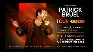 Patrick Bruel – Tour 2024 Bandeannonce [upl. by Llekcor774]