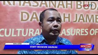 BELAJAR SEJARAH JAMBI DI MUSEUM SIGINJAI KUNJUNGAN MUSEUM CAPAI 1000 DALAM SATU BULAN [upl. by Yotal736]