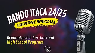 Bando ITACA 202425 e Graduatorie Borsa di Studio per High School Program e Anno allEstero [upl. by Yrekaz]