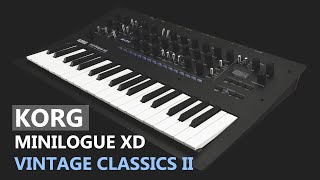 KORG MINILOGUE XD  quotVINTAGE CLASSICS IIquot SOUNDPACK 150 patches [upl. by Neerom]