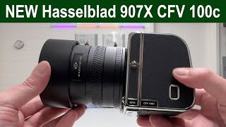 NEW Hasselblad 907X CFV 100c  All you need to know [upl. by Tterej45]