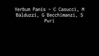 Verbum Panis – C Casucci M Balduzzi G Becchimanzi S Puri  TUTTE LE VOCI  Spartito [upl. by Karr]