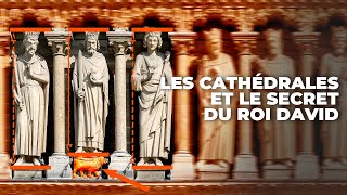 Les cathédrales et le secret du roi David [upl. by Acima]