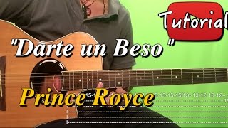 Darte un Beso  Prince Royce  Bachata TutorialCover Guitarra [upl. by Blumenthal]