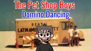 I React To The Pet Shop Boys  Domino Dancing [upl. by Nnylarak]