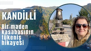 KANDİLLİ  BİR MADEN KASABASININ TÜKENİŞ HİKAYESİ [upl. by Ashatan]