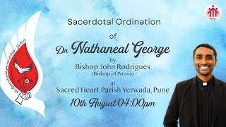 Priestly Ordination of Dn Nathaneal George at Sacred Heart Church Yerwada Pune [upl. by Trebla]