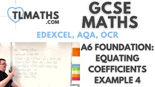 GCSE Maths A608 Equating Coefficients Example 4 [upl. by Obola]