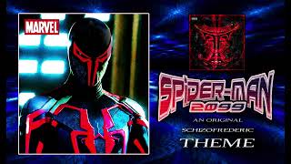 Spider Man 2099 Theme by Schizofrederic [upl. by Dijam]