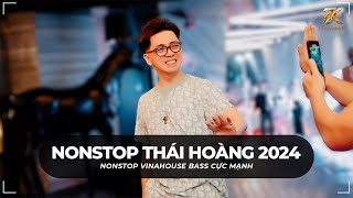 NONSTOP THÁI HOÀNG REMIX 2024  LẠC LỐI TRONG ĐÊM x THẾ NÀO LÀ CAPCUT GIẬT GIẬT HOT TIKTOK 2024 [upl. by Ynohtna]