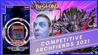 Competitive Archfiend Deck 2021  YuGiOh August 2021 Deck Profile and Guide [upl. by Atiuqihs]