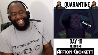 Quarantine Day 10 amp 11 Reaction [upl. by Morganica]