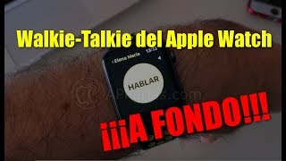 Cómo funciona el WALKIE TALKIE del Apple Watch ⌚️GUÍA DEFINITIVA  Trucos Apple Watch [upl. by Baily]