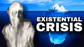 The Existential Crisis Iceberg Explained [upl. by Regni]