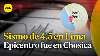 Un sismo de magnitud 45 con epicentro en Chosica se sintió en Lima [upl. by Knowles944]