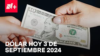 Así el precio del dólar hoy martes 3 de septiembre de 2024  Despierta [upl. by Mattland835]