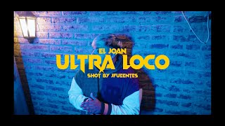 Ultra Loco  El Joan Prod charliluky amp zainebula [upl. by Judson]