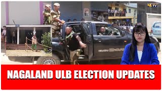 NAGALAND ULB ELECTION UPDATES [upl. by Nanah]