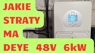 Jakie Straty Energii Pod OBCIĄŻENIEM ma Hybrydowy Falownik Deye 6kW z Baterią LifePo4 48V OffGrid [upl. by Odraboel]