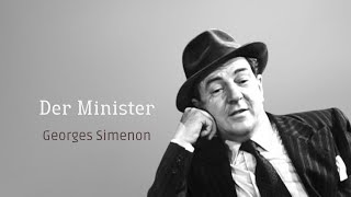 Kommissar Maigret  Der Minister  Krimi Klassiker [upl. by Ellertnom]