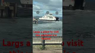 Largs 15 min Ferry trip for £2 [upl. by Barbuto]