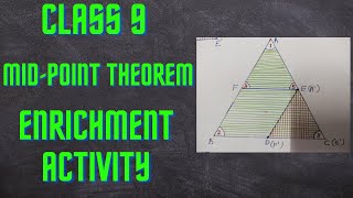 MIDPoint Theorem Class 9 Enrichment Activity [upl. by Antin]