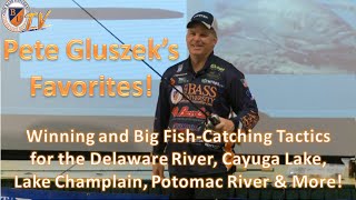 My Best Bass Fishing Techniques Tactics and Tips w PETE GLUSZEK [upl. by Colwell]