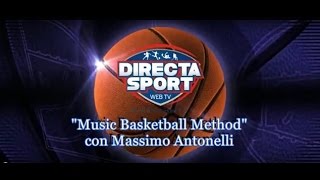 Music Basketball Method con Massimo Antonelli  Cagliari 052015 [upl. by Adikam272]