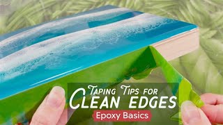 Epoxy Basics Taping Tips for Clean Edges [upl. by Atihcnoc]