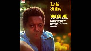 Labii Siffre  Watch Me [upl. by Pronty973]