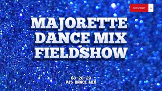 majorette mix • FIELDSHOW • don’t own copyright [upl. by Annoda962]