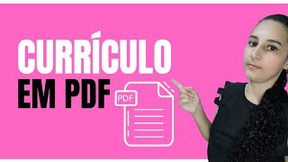 Como Fazer Curriculo em PDF [upl. by Ayirp]