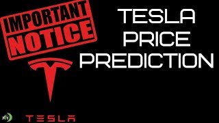 TESLA TSLA STOCK PRICE PREDICTION IMPORTANT NOTICE [upl. by England137]