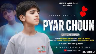 PYAAR CHOUN  MASHUP  KASHMIRI SONG RAMEES NAZIR  UMER QURESHI [upl. by Ahsinak818]