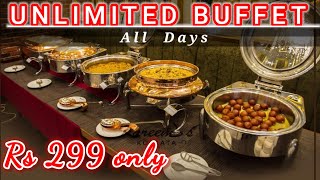 Unlimited Buffet Rs 299 All Days Lunch and Dinner  Goregaon Mumbai [upl. by Tammi]