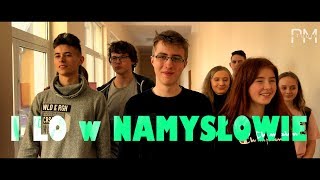 Film promujący I Liceum Ogólnokształcące w Namysłowie 2018 [upl. by Waddell]