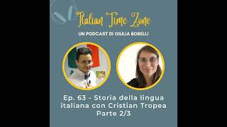 63  Storia della lingua italiana con Cristian Tropea  Parte 23 [upl. by Johny]