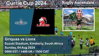 Griquas vs Lions  Currie Cup 2024  LIVE Reaction Game Commentary  04 Aug 2024 [upl. by Ahsekin]