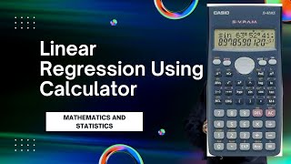 Linear Regression Using a calculator Casio82 MS [upl. by Blanche225]