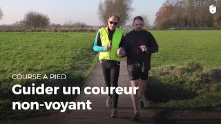 Apprendre à guider un coureur nonvoyant  Running [upl. by Nareik90]